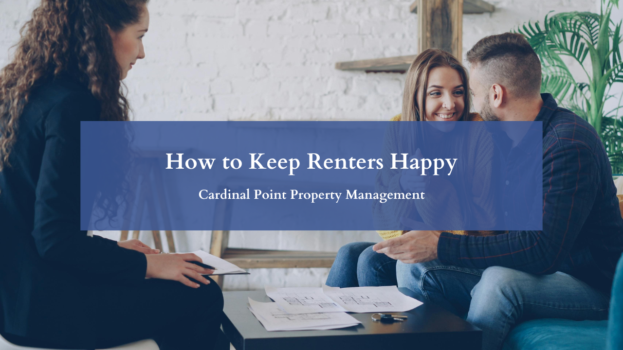How to Keep Renters Happy